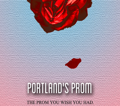 Portland's Prom @ Star Theater Portland's Prom @ Star Theater