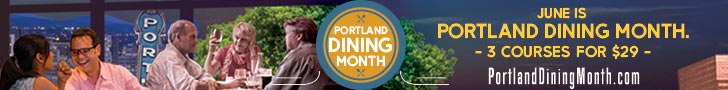2013 Portland Dining Month 2013 Portland Dining Month