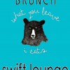 Hungover Brunch @ Swift Lounge