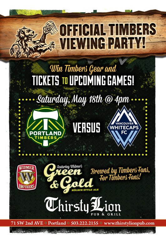 Timbers vs. Whitecaps Viewing Party Thirsty Lion Timber Joey, Free