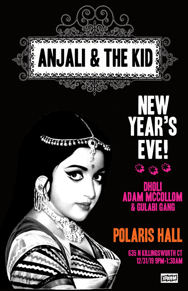 DJ Anjali &amp; The Incredible Kid&#039;s 2020 New Year&#039;s Eve Dance Party @ Polaris Hall in North