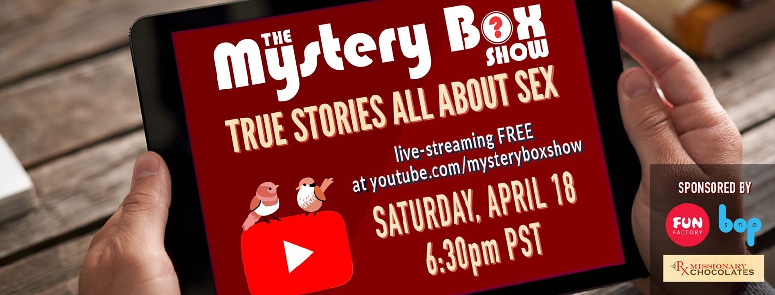 Mystery Box Show Presents FREE Livestream Show! | An Intimate Evening of True  Sex Stories, Support Local Performers - PDX Pipeline