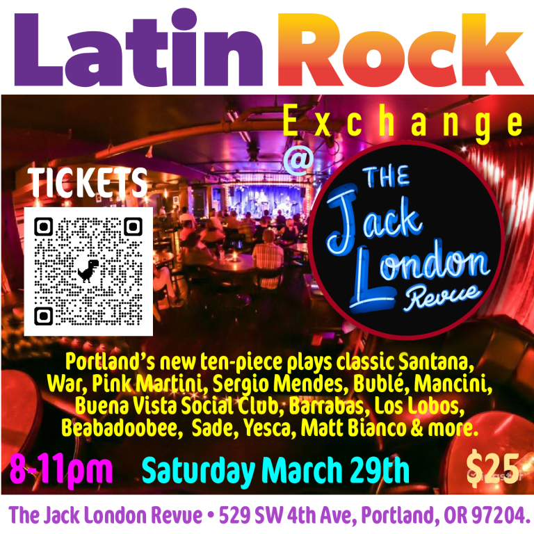 Latin Rock Exchange @ Jack London Revue | 10-piece Band, Classic Hits ...